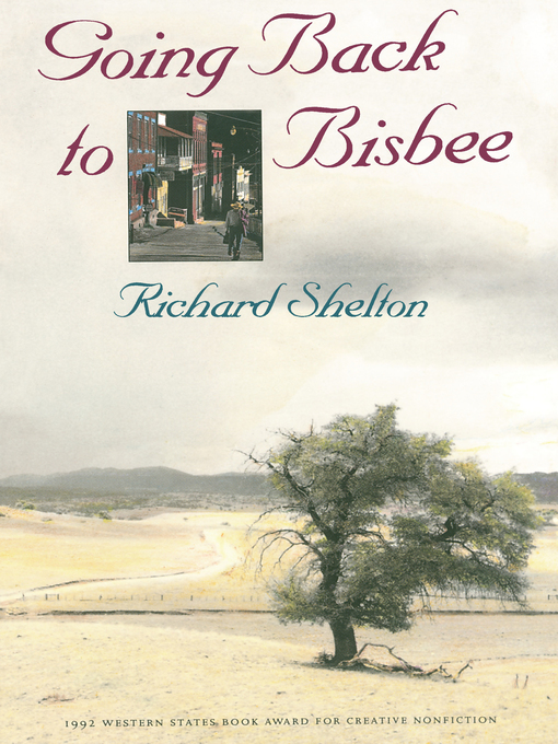 Title details for Going Back to Bisbee by Richard Shelton - Available